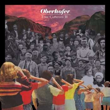 CD Oberhofer: Time Capsules II