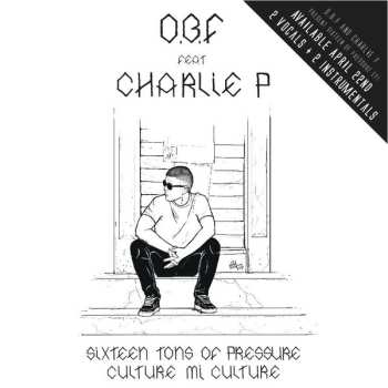 Album O.B.F.: Sixteen Tons Of Pressure / Culture Mi Culture