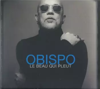 Le Beau Qui Pleut