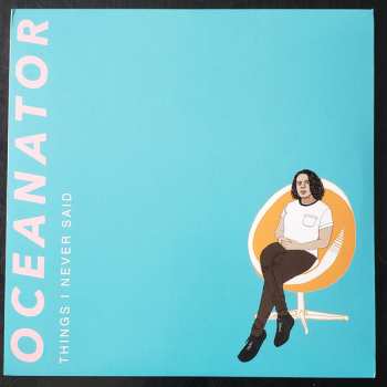 LP Oceanator: Things I Never Said CLR | LTD