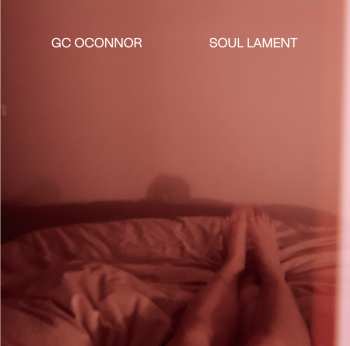 Album Oconnor,gc: Soul Lament