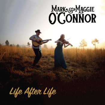 Album O'connor,mark & Maggie: Life After Life