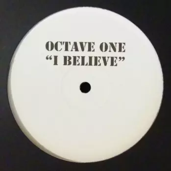 Octave One: I Believe