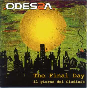 Album Odessa: The Final Day (Il Giorno Del Giudizio)