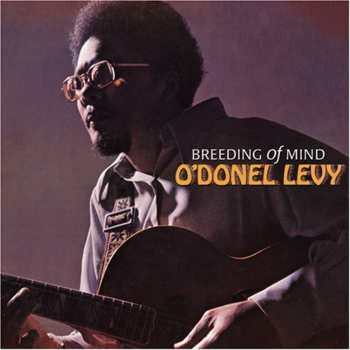 CD O'Donel Levy: Breeding Of Mind