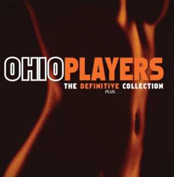 3CD Ohio Players: The Definitive Collection Plus...