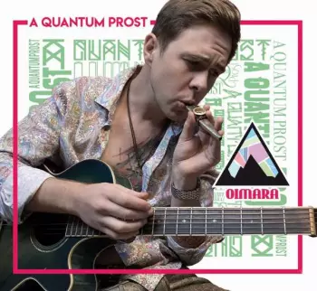 Oimara: A Quantum Prost