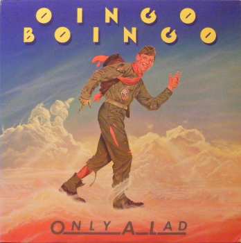 Album Oingo Boingo: Only A Lad