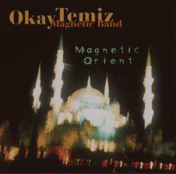 CD Okay Temiz Magnetic Band: Magnetic Orient