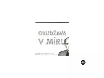 Булат Окуджава: Okudžava V Míru