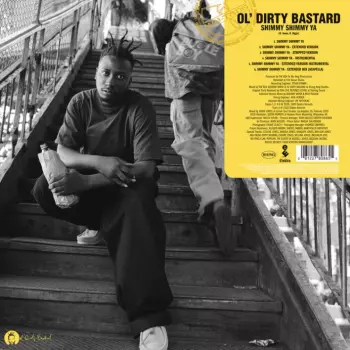Ol' Dirty Bastard: Shimmy Shimmy Ya