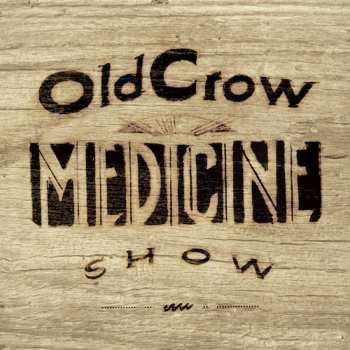 CD Old Crow Medicine Show: Carry Me Back DIGI