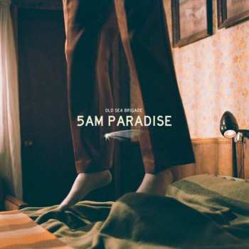 LP Old Sea Brigade: 5am Paradise CLR
