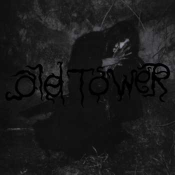 CD Old Tower: The Old King Of Witches DIGI