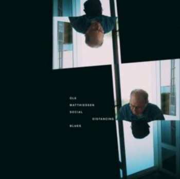 Album Ole Matthiessen: Social Distancing Blues