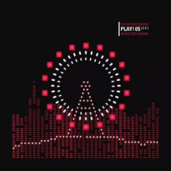 Oliver Huntemann: Play! 05 [E.P.] Schnitzel/Vienna