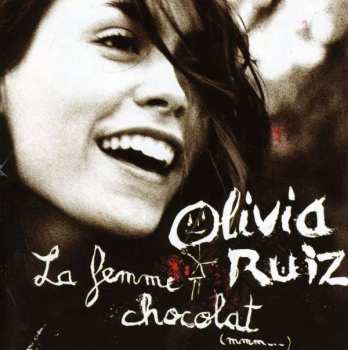 CD Olivia Ruiz: La Femme Chocolat