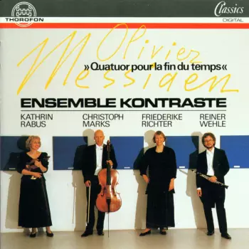 »Quatuor Pour La Fin Du Temps«