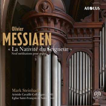 SACD Olivier Messiaen: La Nativite Du Seigneur