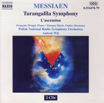 Album Olivier Messiaen: Turangalîla Symphony / L'ascension