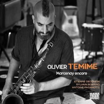 LP Olivier Temime: Marcenay Encore