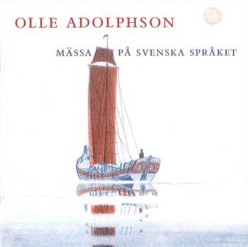 CD Olle Adolphson: Mässa På Svenska Språket