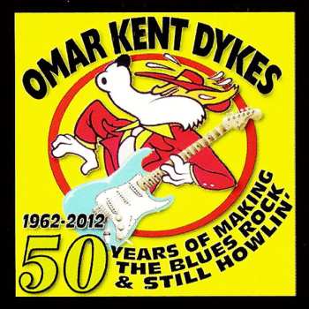 CD Omar And The Howlers: I'm Gone
