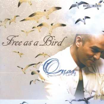 Album Omar Akram: Free As A Bird