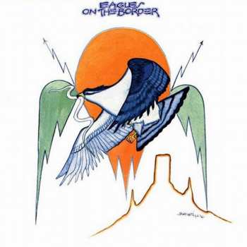 CD Eagles: On The Border