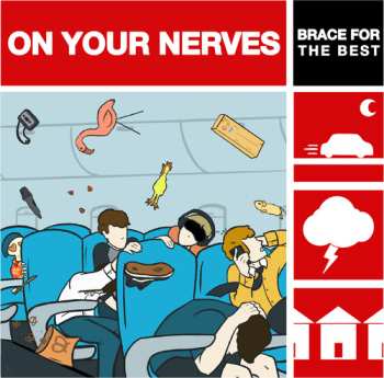 Album On Your Nerves: Brace For The Best