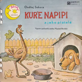 Ondřej Sekora: Kuře Napipi A Jeho Přátelé