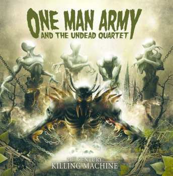 CD One Man Army And The Undead Quartet: 21st Century Killing Machine LTD