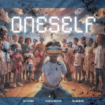 One Self: Visions