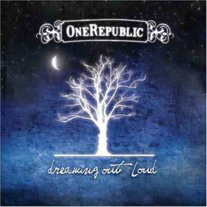 CD OneRepublic: Dreaming Out Loud