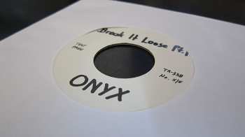 SP Onyx: Break It Loose
