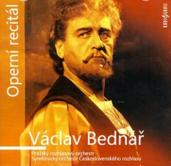 CD Václav Bednář: Operní recitál