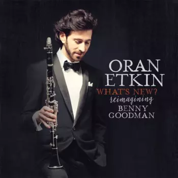 What's New? Reimaging Benny Goodman