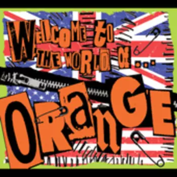 Welcome To The World Of...Orange