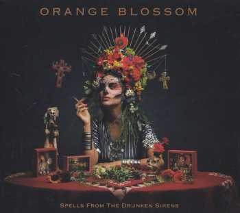 Album Orange Blossom: Spells From The Drunken Sirens