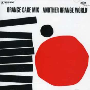 CD Orange Cake Mix: Another Orange World