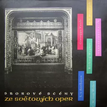 Sborové Scény Ze Světových Oper