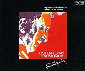 Album Alessandro Alessandroni And His Orchestra: Listen To My Harmonica