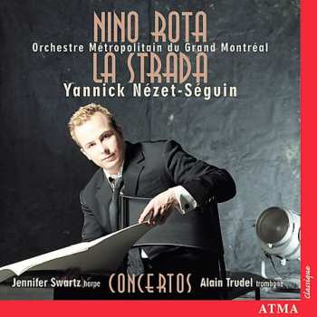 Album Nino Rota: La Strada / Concertos