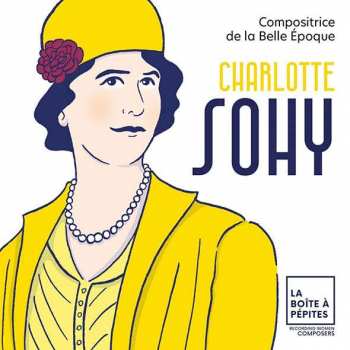 3CD Orchestre National Avigno: Charlotte Sohy Compositrice De La Boite A Pepi