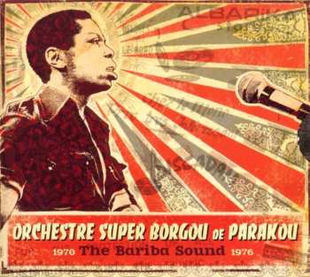 Album Le Super Borgou De Parakou: The Bariba Sound 1970-1976
