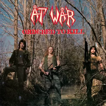 At War: Ordered To Kill