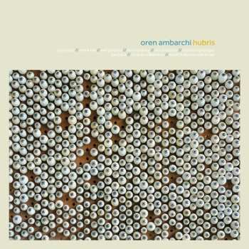 LP Oren Ambarchi: Hubris (10th Anniversary Remaster)
