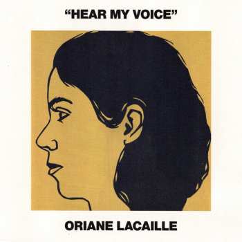 Album Oriane Lacaille: Hear My Voice
