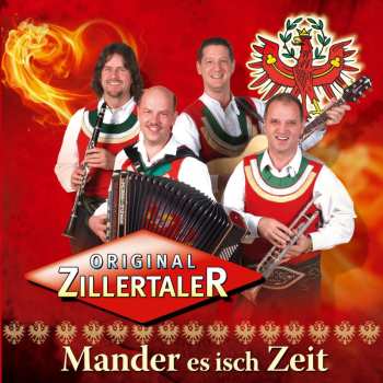 Album Original Zillertaler: Mander Es Isch Zeit