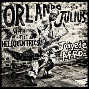 2LP The Heliocentrics: Jaiyede Afro LTD | CLR